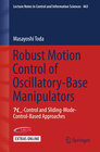 Buchcover Robust Motion Control of Oscillatory-Base Manipulators