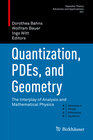 Buchcover Quantization, PDEs, and Geometry