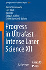Buchcover Progress in Ultrafast Intense Laser Science XII