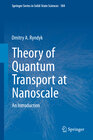 Buchcover Theory of Quantum Transport at Nanoscale