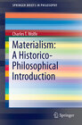 Buchcover Materialism: A Historico-Philosophical Introduction