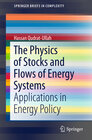 Buchcover The Physics of Stocks and Flows of Energy Systems