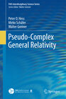 Buchcover Pseudo-Complex General Relativity