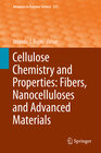 Buchcover Cellulose Chemistry and Properties: Fibers, Nanocelluloses and Advanced Materials