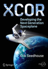 Buchcover XCOR, Developing the Next Generation Spaceplane