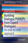 Buchcover Building Dialogue POMDPs from Expert Dialogues