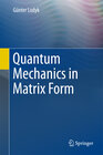 Buchcover Quantum Mechanics in Matrix Form