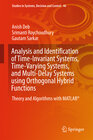 Buchcover Analysis and Identification of Time-Invariant Systems, Time-Varying Systems, and Multi-Delay Systems using Orthogonal Hy