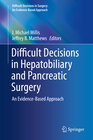 Buchcover Difficult Decisions in Hepatobiliary and Pancreatic Surgery