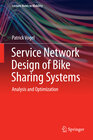 Buchcover Service Network Design of Bike Sharing Systems