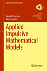 Buchcover Applied Impulsive Mathematical Models