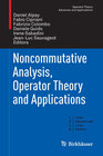 Buchcover Noncommutative Analysis, Operator Theory and Applications