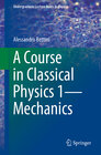 Buchcover A Course in Classical Physics 1—Mechanics