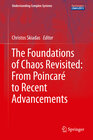 Buchcover The Foundations of Chaos Revisited: From Poincaré to Recent Advancements