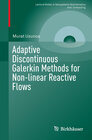 Buchcover Adaptive Discontinuous Galerkin Methods for Non-linear Reactive Flows