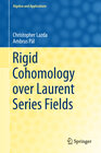 Buchcover Rigid Cohomology over Laurent Series Fields
