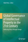 Buchcover Global Governance of Intellectual Property in the 21st Century