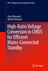 Buchcover High-Ratio Voltage Conversion in CMOS for Efficient Mains-Connected Standby