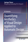 Buchcover Quantifying Aesthetics of Visual Design Applied to Automatic Design