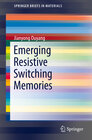 Buchcover Emerging Resistive Switching Memories