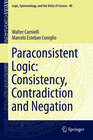Buchcover Paraconsistent Logic: Consistency, Contradiction and Negation
