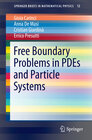 Buchcover Free Boundary Problems in PDEs and Particle Systems