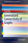 Buchcover Generalized Connectivity of Graphs