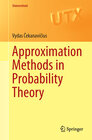 Buchcover Approximation Methods in Probability Theory