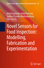 Buchcover Novel Sensors for Food Inspection: Modelling, Fabrication and Experimentation