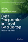Buchcover Organ Transplantation in Times of Donor Shortage