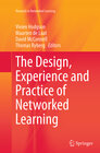 Buchcover The Design, Experience and Practice of Networked Learning