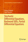 Buchcover Stochastic Differential Equations, Backward SDEs, Partial Differential Equations
