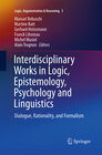 Buchcover Interdisciplinary Works in Logic, Epistemology, Psychology and Linguistics