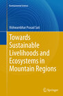 Buchcover Towards Sustainable Livelihoods and Ecosystems in Mountain Regions