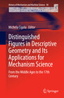 Buchcover Distinguished Figures in Descriptive Geometry and Its Applications for Mechanism Science