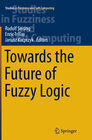 Buchcover Towards the Future of Fuzzy Logic