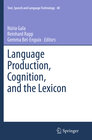 Buchcover Language Production, Cognition, and the Lexicon