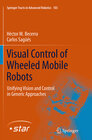 Buchcover Visual Control of Wheeled Mobile Robots