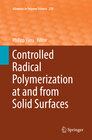 Buchcover Controlled Radical Polymerization at and from Solid Surfaces