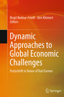 Buchcover Dynamic Approaches to Global Economic Challenges