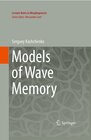 Buchcover Models of Wave Memory