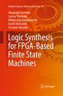 Buchcover Logic Synthesis for FPGA-Based Finite State Machines