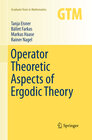 Buchcover Operator Theoretic Aspects of Ergodic Theory