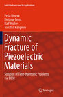 Buchcover Dynamic Fracture of Piezoelectric Materials