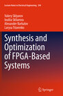 Buchcover Synthesis and Optimization of FPGA-Based Systems