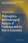 Buchcover Philosophico-Methodological Analysis of Prediction and its Role in Economics