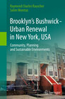 Buchcover Brooklyn’s Bushwick - Urban Renewal in New York, USA