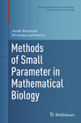 Buchcover Methods of Small Parameter in Mathematical Biology