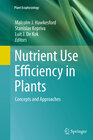 Buchcover Nutrient Use Efficiency in Plants