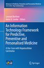 Buchcover An Information Technology Framework for Predictive, Preventive and Personalised Medicine